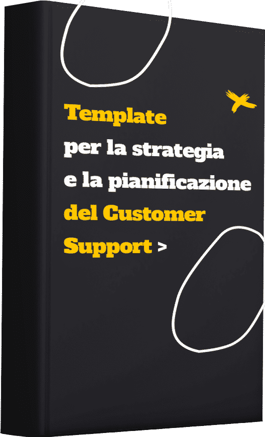 Template per la strategia e la pianificazione del Customer Support